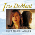 Iris Dement - Infamous Angel (Vinyl) (US Import)