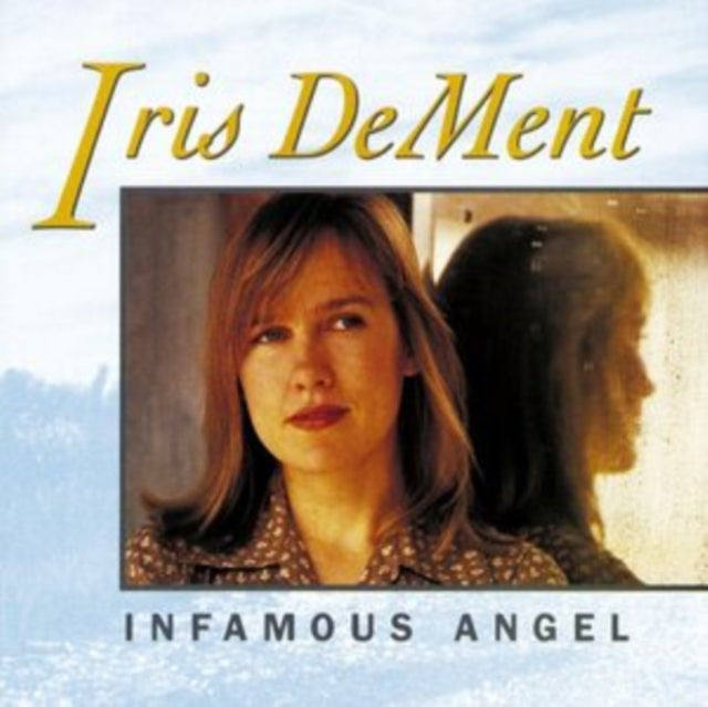 Iris Dement - Infamous Angel (Vinyl) (US Import)