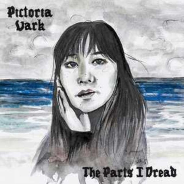 Pictoria Vark - Parts I Dread (Clear Blue Vinyl) (Vinyl) (US Import)