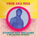 Etubom Rex Williams - Ubok Aka Inua (Vinyl) (US Import)