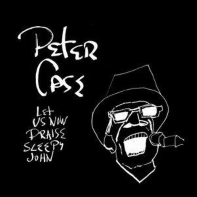 Peter Case - Let Us Now Praise Sleepy John (15th Anniversary Edition) (Vinyl) (US Import)