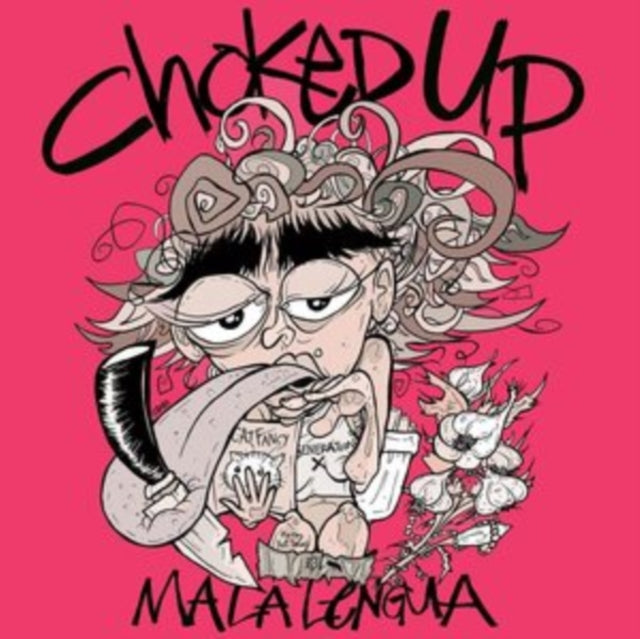 Choked Up - Mala Lengua (Pink Vinyl) (Vinyl) (US Import)