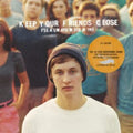 Dylan Owen - Keep Your Friends Close, I'll Always With Mine (Turquoise Blue Vinyl) (Vinyl) (US Import)