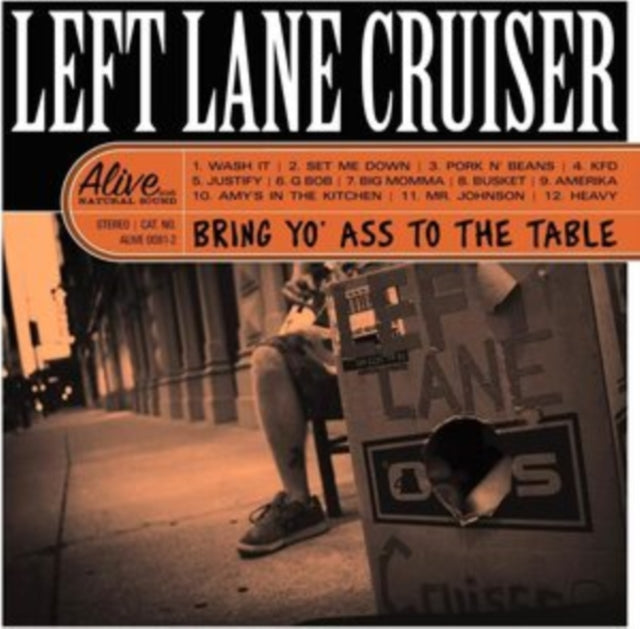 Left Lane Cruiser - Bring Yo' Ass To The Table (Clear Orange Vinyl) (Vinyl) (US Import)
