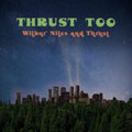 Wilbur Niles - Thrust Too (Vinyl) (US Import)