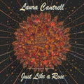 Laura Cantrell - Just Like A Rose: The Anniversary Sessions (Transparent Green Vinyl/180g) (Vinyl) (US Import)