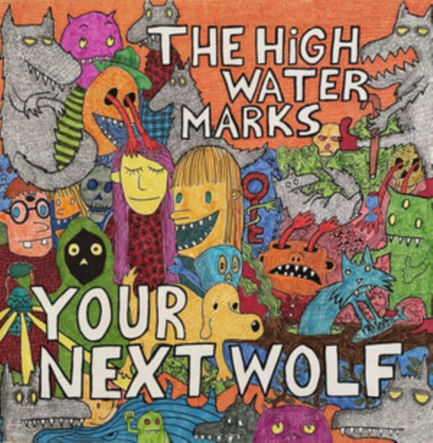 High Water Marks - Your Next Wolf (140g) (Vinyl) (US Import)