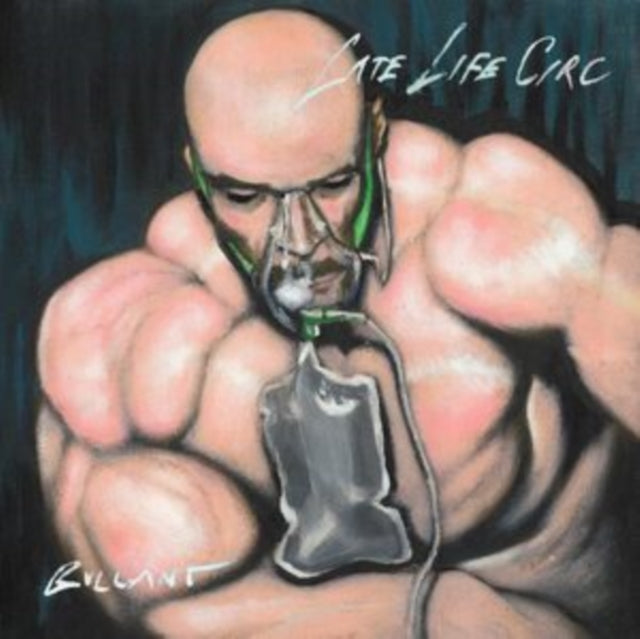 Bullant - Late Life Circ (2LP) (Vinyl) (US Import)