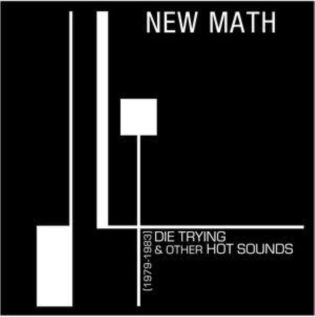 New Math - Die Trying & Other Hot Sounds (1979-1983) (Clear Vinyl/180g) (Vinyl) (US Import)