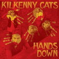 Kilkenny Cats - Hands Down (Remastered Edition) (Clear With Pink Vinyl/180g) (Vinyl) (US Import)