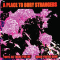 Place To Bury Strangers - You'll Be There For Me/When You're Gone (White Vinyl) (Vinyl Single) (US Import)