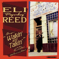 Eli Paperboy Reed - Sings Walkin & Talkin & Other Smash Hits! (20th Anniversary/Deluxe/2LP) (Vinyl) (US Import)