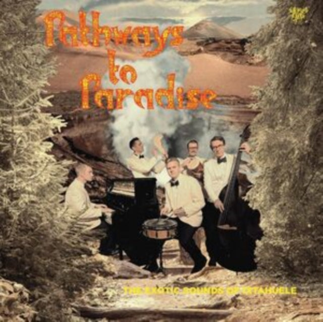 Ixtahuele - Pathways To Paradise (Vinyl) (US Import)