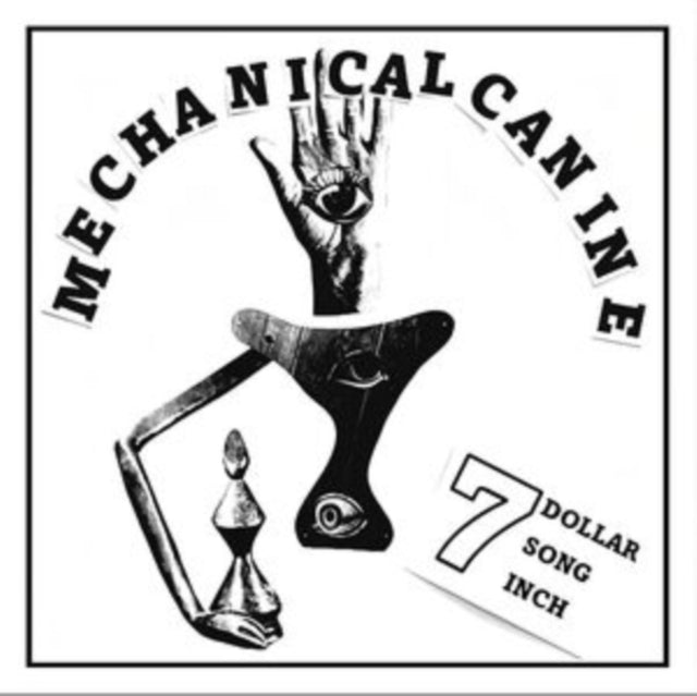 Mechanical Canine - 7 Dollar 7 Song 7 Inch (Random Color Vinyl) (Vinyl Single) (US Import)