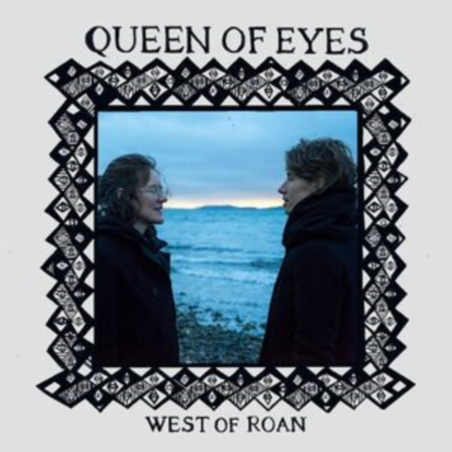 West Of Roan - Queen Of Eyes (CD)