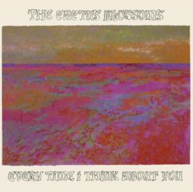 Cactus Blossoms - Every Time I Think About You (Vinyl) (US Import)