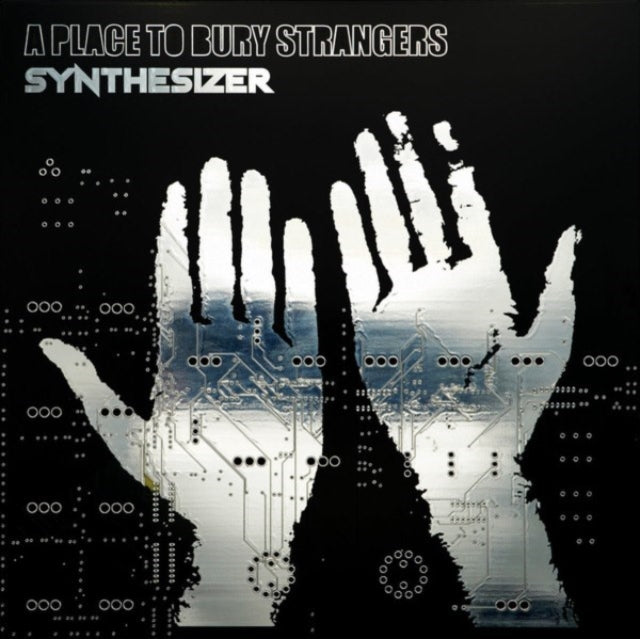 Place To Bury Strangers - Synthesizer (Glow In The Dark Green Vinyl) (I) (Vinyl) (US Import)