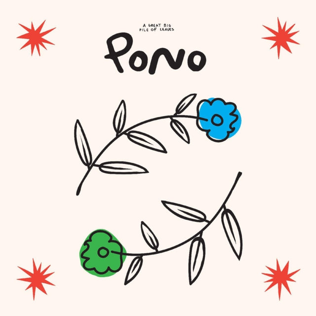 Great Big Pile Of Leaves - Pono (Floral Swirl Vinyl) (Vinyl) (US Import)