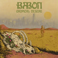 Babon - Tropical Desert (Vinyl) (US Import)