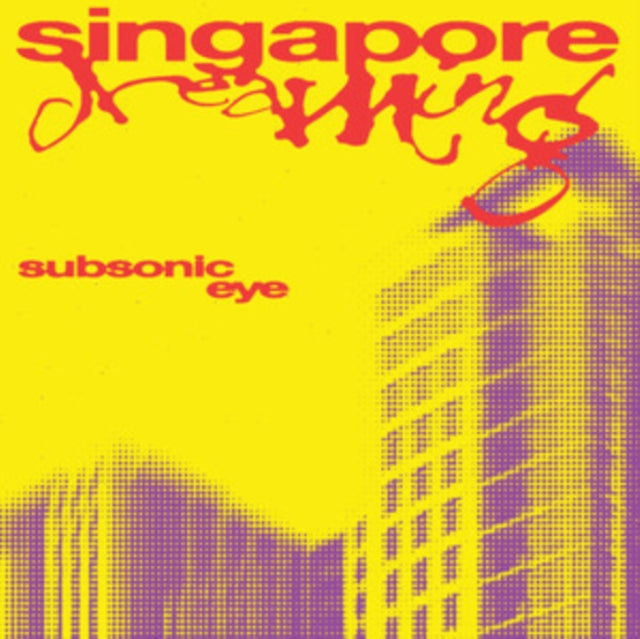 Subsonic Eye - Singapore Dreaming (CD)