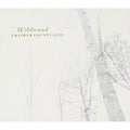 Chatham County Line - Wildwood (CD)