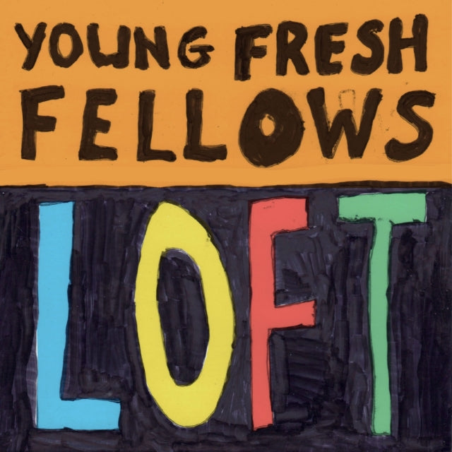 Young Fresh Fellows - Loft (Vinyl) (US Import)