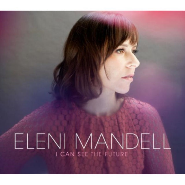 Eleni Mandell - I Can See The Future (Vinyl) (US Import)