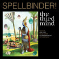 Third Mind - Spellbinder! (Vinyl) (US Import)