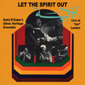 Kahil Elzabar - Let The Spirit Out. Live At Mu London (2LP) (Vinyl) (US Import)