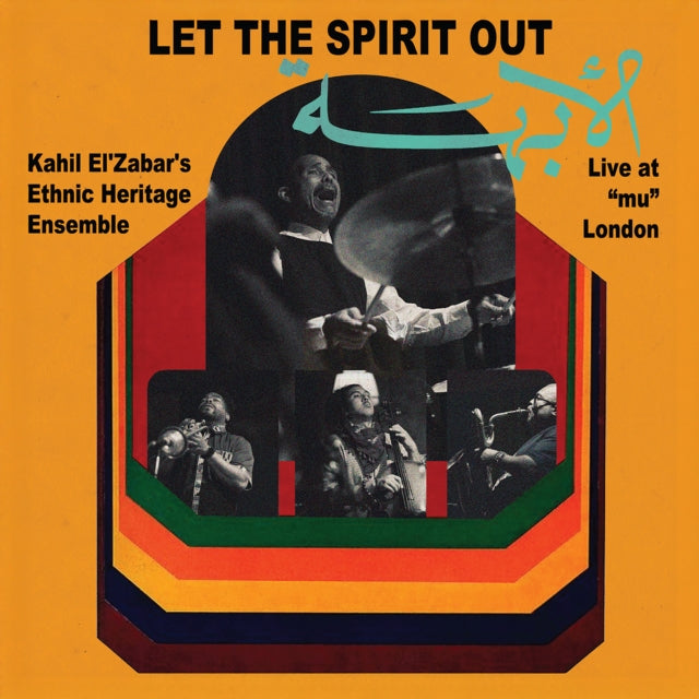 Kahil Elzabar - Let The Spirit Out. Live At Mu London (2LP) (Vinyl) (US Import)