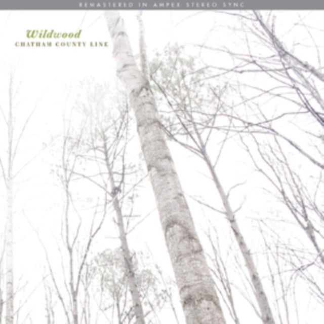 Chatham County Line - Wildwood (Remastered/Poster) (Vinyl) (US Import)