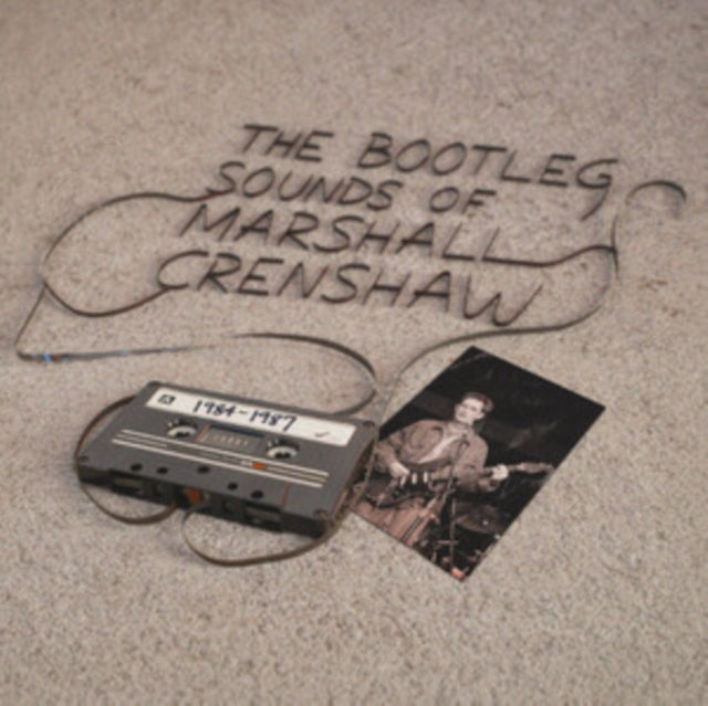 Marshall Crenshaw - Bootleg Sounds Of Marshall Crenshaw: 1984-87 (Vinyl) (US Import)