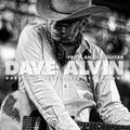 Dave Alvin - From An Old Guitar: Rare & Unreleased Recordings (CD)