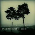 Over The Rhine - Ohio (Gatefold/DL Card) (Vinyl) (US Import)