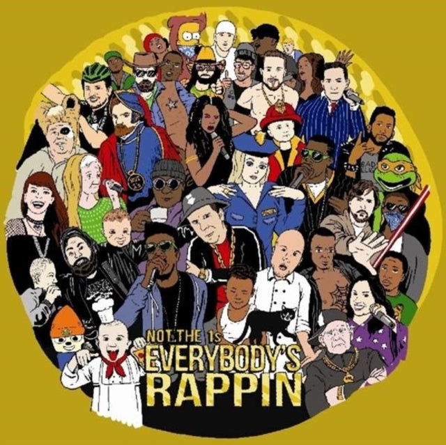 Not The 1S - Everybody's Rappin (Vinyl) (US Import)