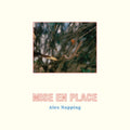 Alex Napping - Mise En Place (Vinyl) (US Import)