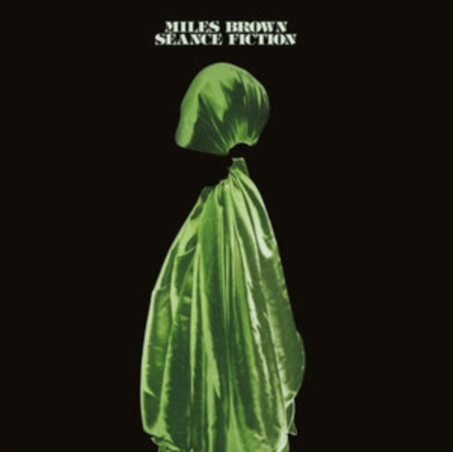 Miles Brown - Seance Fiction (CD)