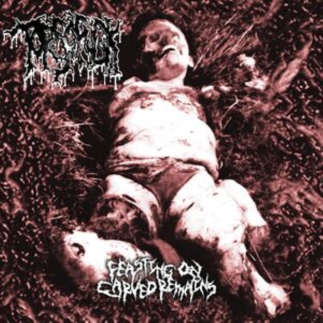 Torsofuck - Feasting On Carved Remains (CD)