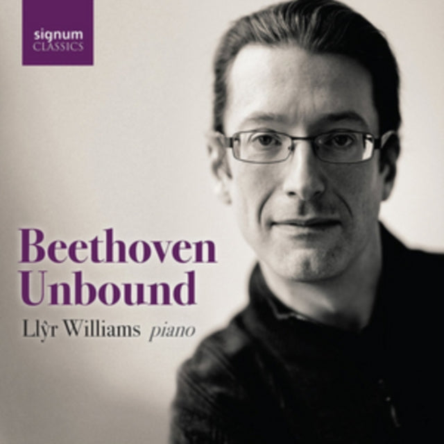 Llyr Williams - Beethoven Unbound (CD)