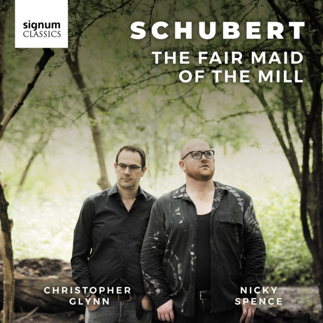 Nicky Spence; Christopher Glynn - Schubert: The Fair Maid Of The Mill (CD)