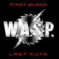 W.A.S.P. - First Blood, Last Cuts (Vinyl) (US Import)