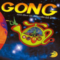 Gong - High Above The Subterranea Club 2000 (CD)