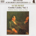 Schubert - Lieder From Goethe Vol. 1 (CD)