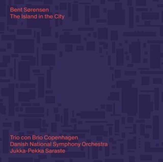 Trio Con Brio Copenhagen; Danish National Symphony Orchestra - Sorensen: L’Isola Della Citta (CD)