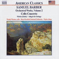 Barber - Cello Concerto/Medea (CD)