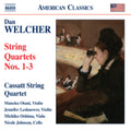 Dan Welcher - String Quartets Nos. 1-3 (CD)