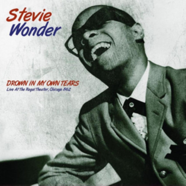 Stevie Wonder - Drown In My Own Tears: Live At The Regal Theater, Chicago 1962 (Vinyl) (US Import)
