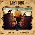 Lost Dog Street Band - Rage & Tragedy (B Side Center Etching/DL Code) (Vinyl) (US Import)