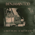 Benjamin Tod - Heart Of Gold Is Hard To Find (CD) (US Import)