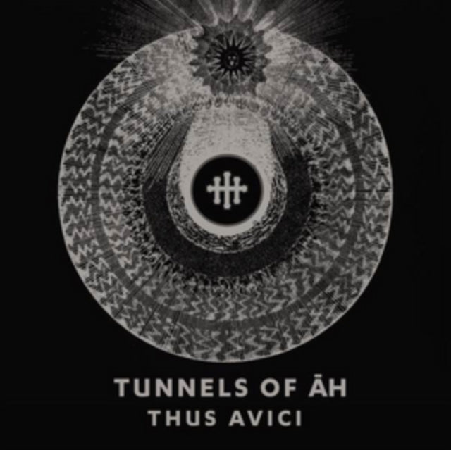 Tunnels Of Ah - Thus Avici (CD)